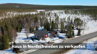 Haus mit 55ha Grundstück in Nordschweden zu verkaufen II Schwedisch Lappland [upl. by Dickens]