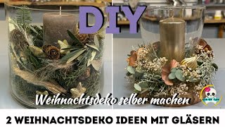 Weihnachtsdeko mit Gläsern  Weihnachtsdeko einfach selber machen [upl. by Onyx]