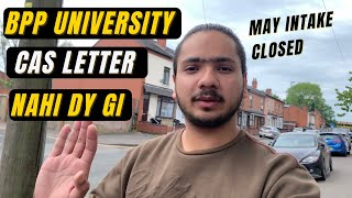 Why CAS Letter Is Delaying For May Intake  Bpp University  Pakistani Student uk bppuniversity [upl. by Riti]