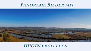 Panorama erstellen mit der Freeware HUGIN [upl. by Witte]