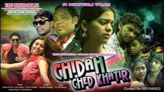 CHEDA CHED KHATIRPART4  RAVI HANSDAPREM DA NEW SANTHALI FILM [upl. by Oinota148]