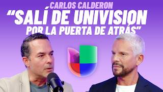 CARLOS CALDERON HABLA DE SU SALIDA DE UNIVISIÓN 😱 en Cara a Cara con Rodner Figueroa [upl. by Kahlil]