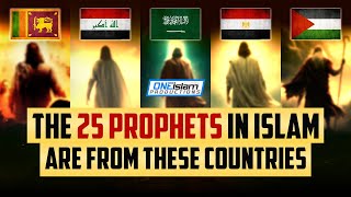 The 25 Prophets In Islam Explained [upl. by Welby620]