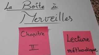 La Boîte à Merveilles chapitre 2 analyse 1ère année Bac [upl. by Clarke]