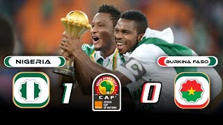 Nigeria 🇳🇬 × 🇧🇫 Burkina Faso  1 × 0  HIGHLIGHTS  All Goals  Final cup africain 2013 [upl. by Eob]