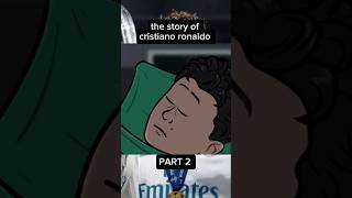 The story of Cristiano Ronaldo part 2 cr7 ronaldo shorts youtubeshorts football animation [upl. by Aillij]