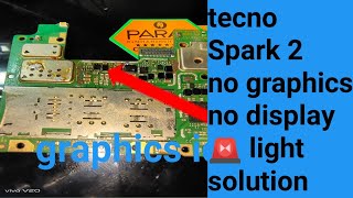 tecno spark 2 display light graphics problem solution done [upl. by Warton]