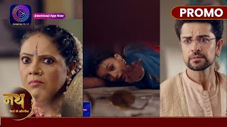 Nath Rishton Ki Agnipariksha 4Oct 2024 कैलासी देवी के सामने आया आर्या और गोपी की शादी का राज़  Promo [upl. by Meredi]