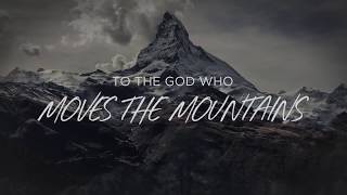 God Who Moves The Mountains Lyric Video  Corey Voss Official [upl. by Macomber]