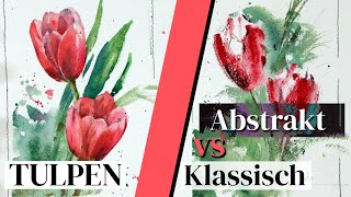 Aquarell  Klassisch vs Expressiv [upl. by Christan]