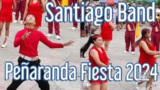 Santiago Band  173rd Founding Anniversary  Peñaranda Fiesta 2024 [upl. by Brittne292]