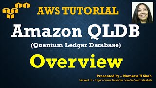 AWS Tutorial  Amazon QLDB  Overview  Part 14 [upl. by Nofets]