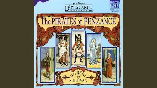 The Pirates of Penzance With CatLike Tread [upl. by Remlap304]