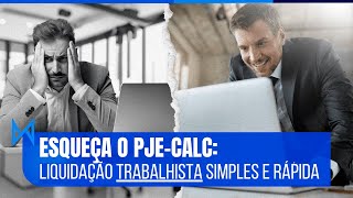 LIQUIDAÇÃO DE SENTENÇA TRABALHISTA DESCOMPLICADA FERRAMENTA MUITO MAIS SIMPLES QUE O PJECALC [upl. by Marion]