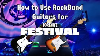 How to Use Rock Band Guitars in FORTNITE FESTIVAL [upl. by Valorie]