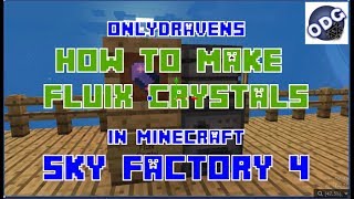 Minecraft  Sky Factory 4  How to Make Fluix Crystals using a Metallurgic Infuser or Alloy Smelter [upl. by Jonathon]