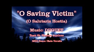 O Saving Victim O Salutaris Hostia  DUGUET [upl. by Asirram]