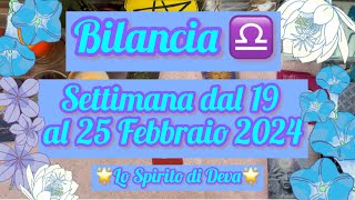 Bilancia ♎️ settimana dal 19 al 25 Febbraio 2024🌟bilancia oroscopobilancia oroscopo libra [upl. by Anilef]