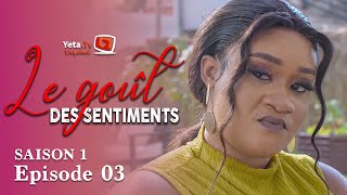 Série  Le Goût des Sentiments  Saison 1  Episode 3  VOSTFR [upl. by Ileane735]