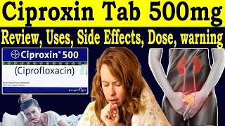 Review Ciproxin 500 Tablet uses  Ciprofloxacin 500 mg Tablet Uses in Hindi  Side Effects Dose [upl. by Eseilenna]