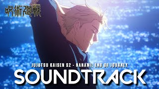 『 Nanami Kento End of Journey 』  Jujutsu Kaisen Season 2 Episode 18 Cover [upl. by Buote]