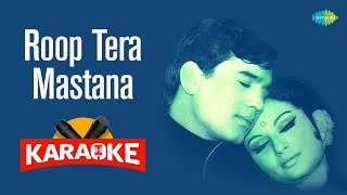 Roop Tera Mastana  Karaoke With Lyrics  Kishore Kumar  Hindi Song Karaoke  karaoke songs [upl. by Eladnor716]