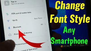 How to Change Font Style in Android Realme Oppo Vivo Redmi Samsung and more [upl. by Ermina]