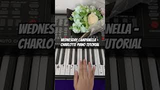 Wednesday Campanella  Charlotte Piano Tutorial notpianika notangka pianotutorial [upl. by Netsirk]