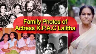 Family Photos of Actress KPAC Lalitha l Malayalam Actress [upl. by Matusow]