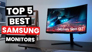 Top 5 Best Samsung Monitors 2024 [upl. by Ahsiryt90]