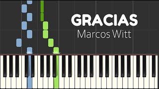 GRACIAS Marcos Witt Piano Tutorial Cover Instrumental para Orar [upl. by Yeleak]