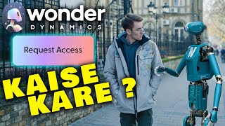 Wonder Dynamics AI Access Kaise Le [upl. by Nelluc]