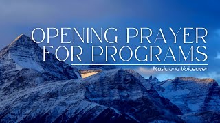 Opening Prayer for Programs  Seminars  Webinars with voiceover by Jenebert Opinion [upl. by Russon806]