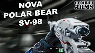 COMBAT ARMS  NOVA POLAR BEAR SV98 [upl. by Jessamine]