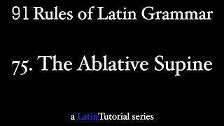 Rule 75 The Ablative Supine [upl. by Inod733]