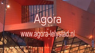 Agora  Theater bioscoop amp congrescentrum  Lelystad [upl. by Rhona]