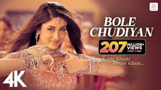 Bole Chudiyan  K3G  Amitabh Shah Rukh Kajol Kareena Hrithik  Udit Narayan  Karan Johar  4K [upl. by Eetnahc761]