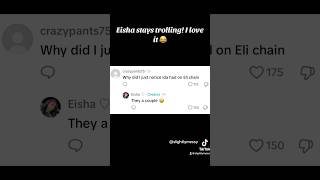 Eisha Trolling about Eli and Ida’s Relationship 😂 [upl. by Kendricks]