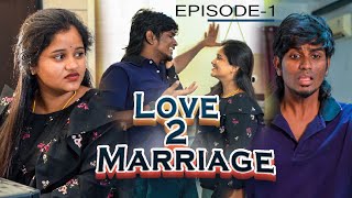 Love 2 Marriage  Episode 1  Youtube Series  Getup [upl. by Balas328]