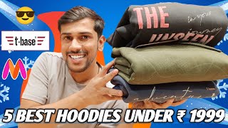 5 BEST HOODIES UNDER ₹ 1999Diwali special winter collection 🔥🔥 [upl. by Lepine355]