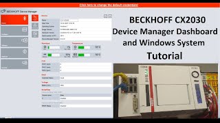 BK03 Beckhoff CX2030 Device Manager Dashboard and Windows System Tutorial [upl. by Zurheide]