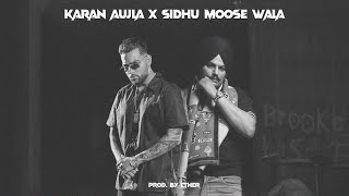 Karan Aujla X Sidhu Moose Wala  Sheikh  Tochan  Prod By Ether [upl. by Oicneserc]