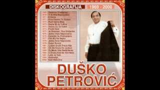 Dusko Petrovic  Ciganska dusa [upl. by Wehrle]