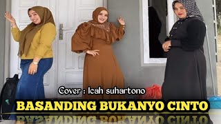 🔴 BASANDIANG BUKANYO CINTO  COVER  ICAH SUHARTONO  ARSEMEN DAFSTUDIO [upl. by Dodson]