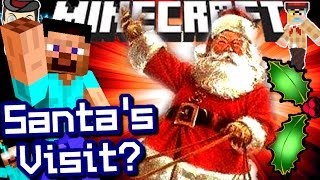 Minecraft SANTA VISITS STEVE [upl. by Kiran]