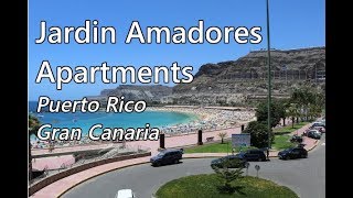 Jardin Amadores Apartment Puerto Rico Gran Canaria [upl. by Benji]