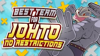 Best Team for Johto NO RESTRICTIONS [upl. by Ihc]