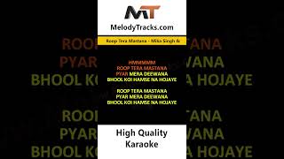 Roop Tera Mastana Karaoke Mika Singh amp Manvi Khosla mikasinghsongs hindikaraokesongs [upl. by Aihcropal]