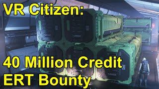 VR SC 40 Million Credit ERT Bounty [upl. by Kaela]