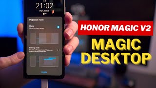 Detailed Guide to Magic Desktop on the Honor Magic V2 Desktop Mode [upl. by Norym]